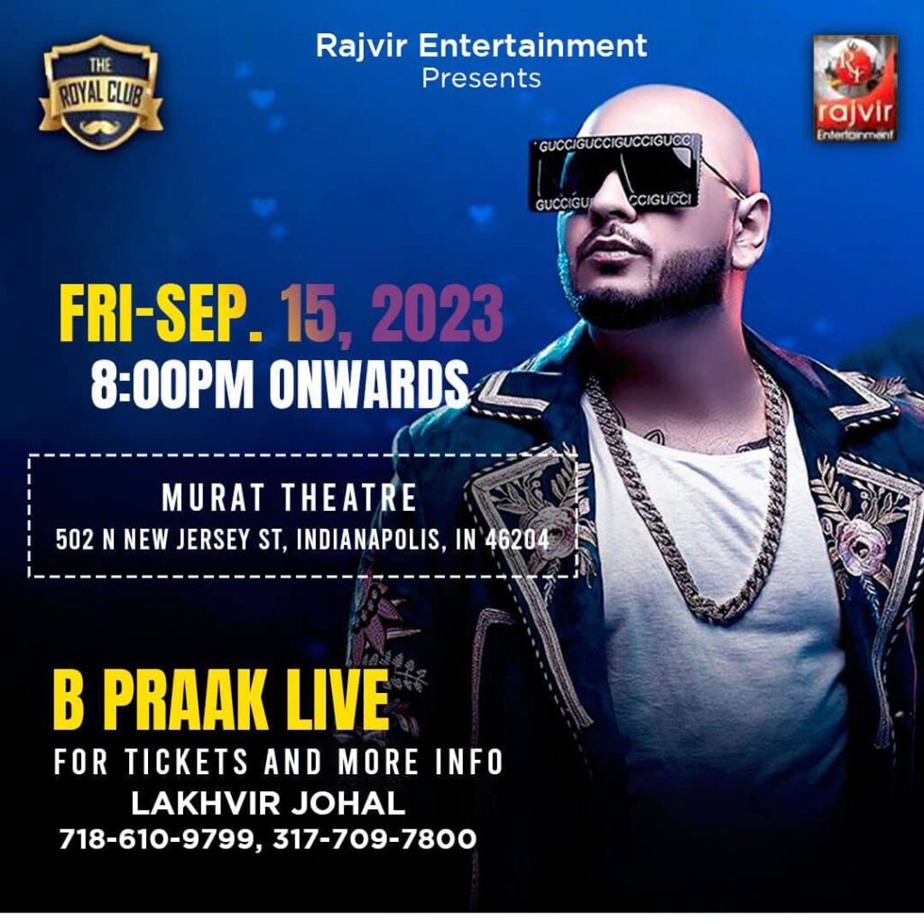 B Praak – Live In Concert - IndyHub